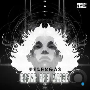 Pelengas - Black And White Ep (2025)