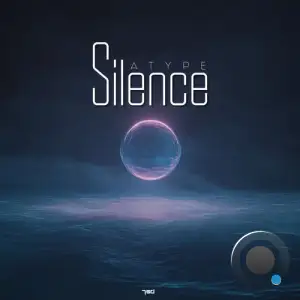 Atype - Silence (2025)
