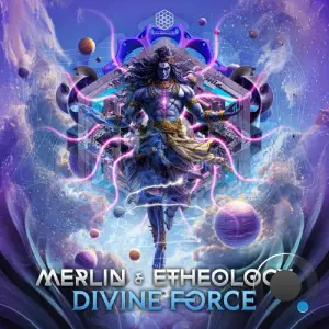 Merlin & Etheology - Divine Force (2025)