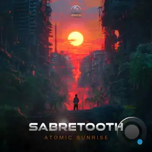 Sabretooth - Atomic Sunrise (2025)