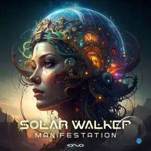 Solar Walker - Manifestation (2025)