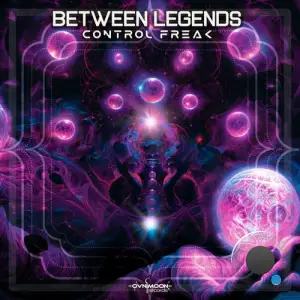 Between Legends - Control Freak (2025)