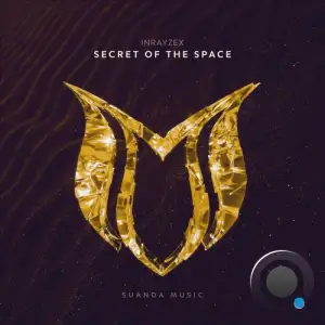 Inrayzex - Secret Of The Space (2025)