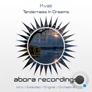 Kvaii - Tenderness In Dreams (2025)