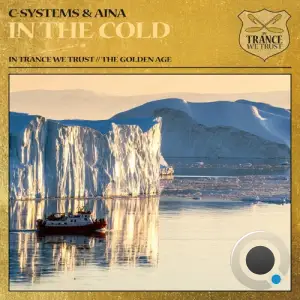 C-Systems And Aina - In The Cold (2025)