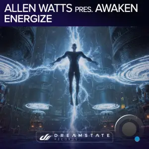 Allen Watts pres. Awaken - Energize (2025)