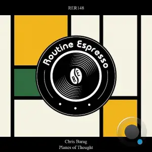 Chris Barag - Planes of Thought (2025)