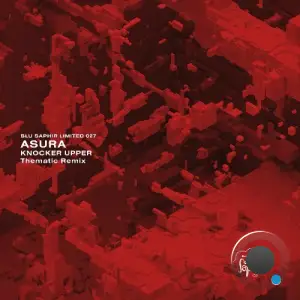 Asura. - Knocker Upper (Thematic Remix) (2025)
