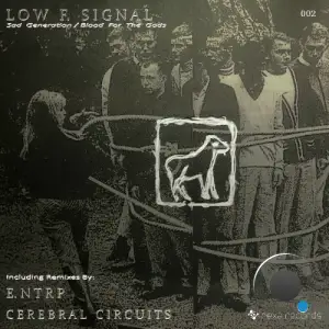 Low f Signal - Sad Generation / Blood for the Gods (2025)