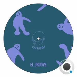 Alex Rodriba - El Groove (2025)