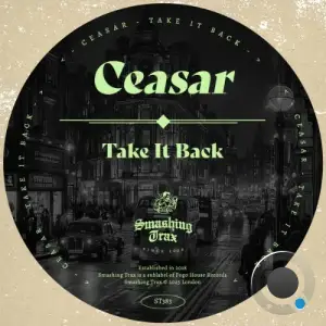 CEASAR - Take It Back (2025)