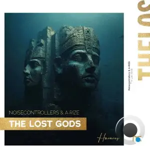 Noisecontrollers & A-RIZE - The Lost Gods (2025)