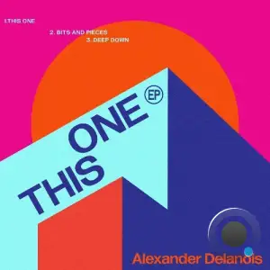Alexander Delanois - This One (2025)