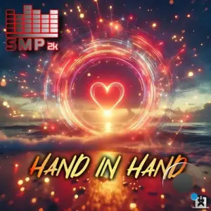 Smp2K - Hand in Hand (2025)