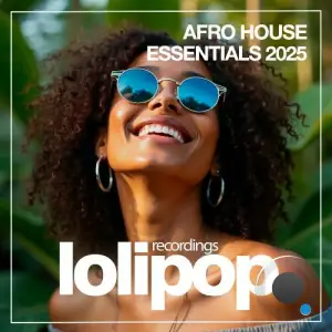 Afro House Essentials 2025 (2025)