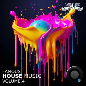 Famous House Music, Vol. 4 (2025)