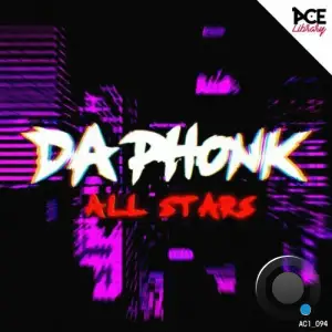 Da phonk all stars (2025)