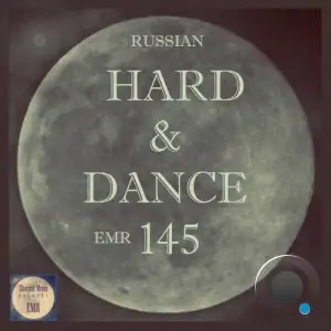 Russian Hard & Dance EMR Vol. 145 (2025)