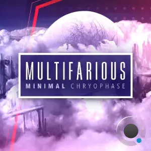 Chryophase - Multifarious Minimal 112 (2025-08-01)