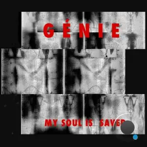 Genie - My Soul is Saved (2025)