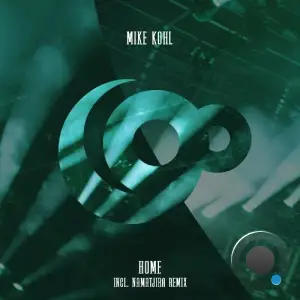 Mike Kohl - Home (2025)
