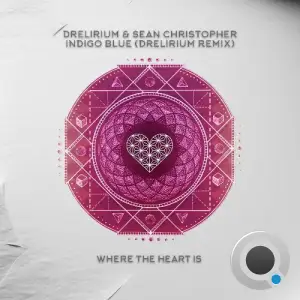 Drelirium & Sean Christopher (NL) - Indigo Blue (Drelirium Remix) (2025)