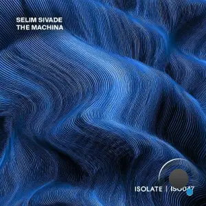Selim Sivade - The Machina (2025)