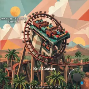 Newlexim, Sambo Sq & Eitronic N - Roll Coaster (2025)