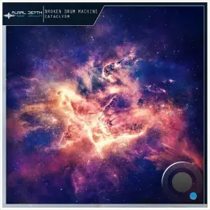 Broken Drum Machine - Cataclysm (2025)