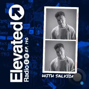 Salvione - Elevated Radio 140 (2025-08-02)