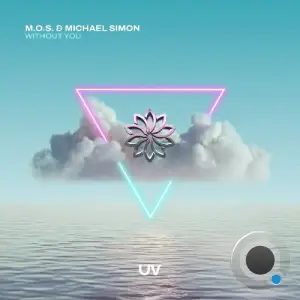 Michael Simon & M.O.S. - Without You (2025)