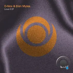 D-Nox, Elan Myles - Love It (2025)