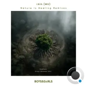 rAin (MU) - Nature Is Healing (Remixes) (2025)