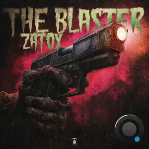 Zatox - The Blaster (Incl. Edit) (2025)