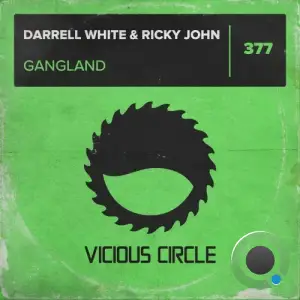 Darrell White and Ricky John - Gangland (2025)