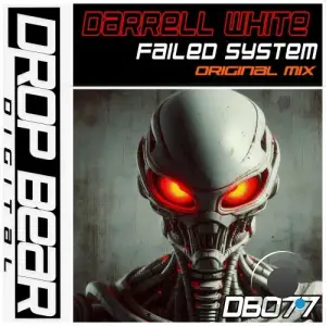 Darrell White - Failed System (2025)