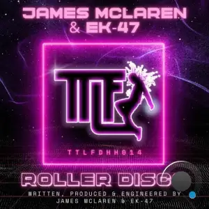 James McLaren and EK-47 - Roller Disco (2025)