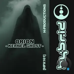 Orion - Kernel Ghost (2025)