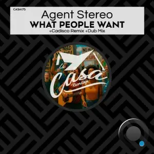 Agent Stereo - What People Want (2025)