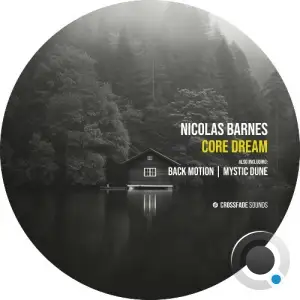 Nicolas Barnes - Core Dream (2025)