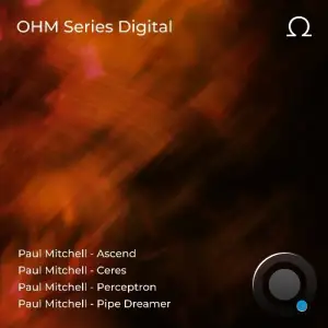 Paul Mitchell - OHM Series 026 (2025)