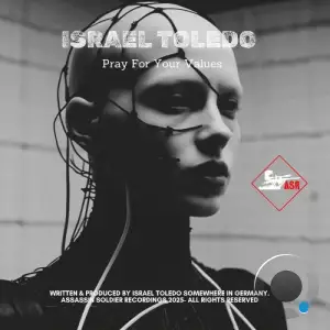 Israel Toledo - Pray For Your Values (2025)