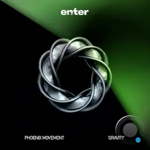 Phoenix Movement - Gravity (2025)