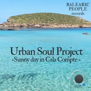 Urban Soul Project - Sunny Day In Cala Compte (2025)