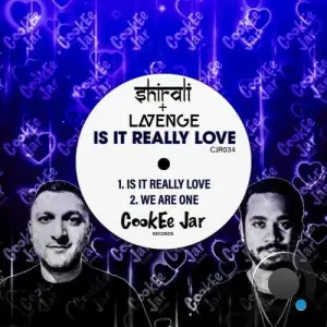 Shirali and LAVENGE - Is It Really Love (2025)