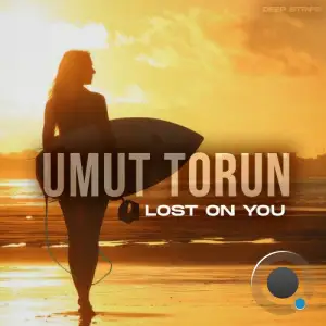 Umut Torun - Lost on You (2025)