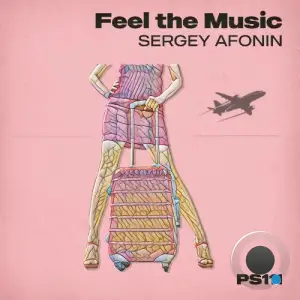 Sergey Afonin - Feel the Music (2025)
