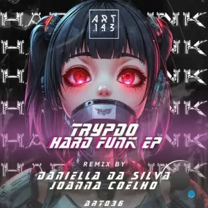 Trypdo - Hard Funk (2025)
