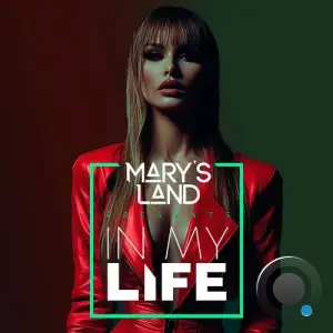 Mary's Land - In My Life 019 (2025-08-06)