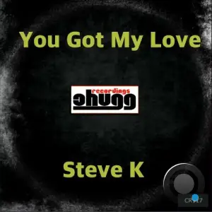 Steve K - You Got My Love (2025)